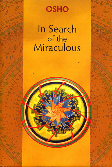 In Search of the Miraculous Vol 2