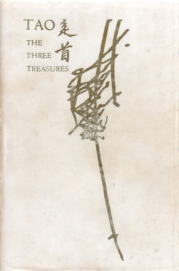 Tao: The Three Treasures, Vol 1