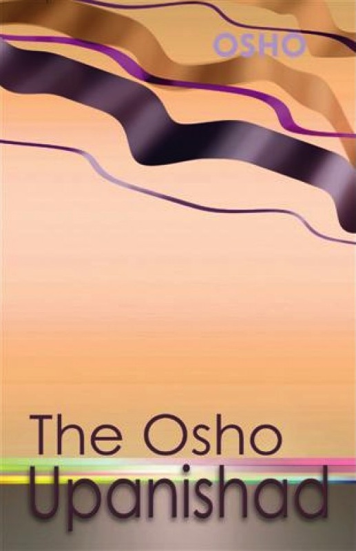 The Osho Upanishad